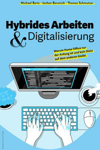Hybrid Work and Digitalization