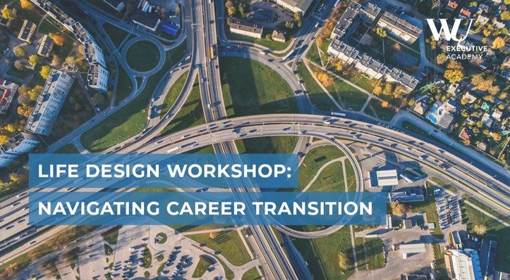 Life Design Workshop: Navigating Career Transition